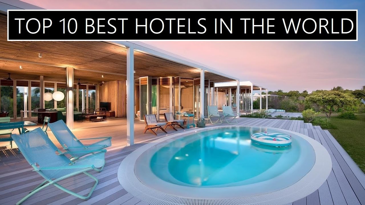 10 Luxury Hotels